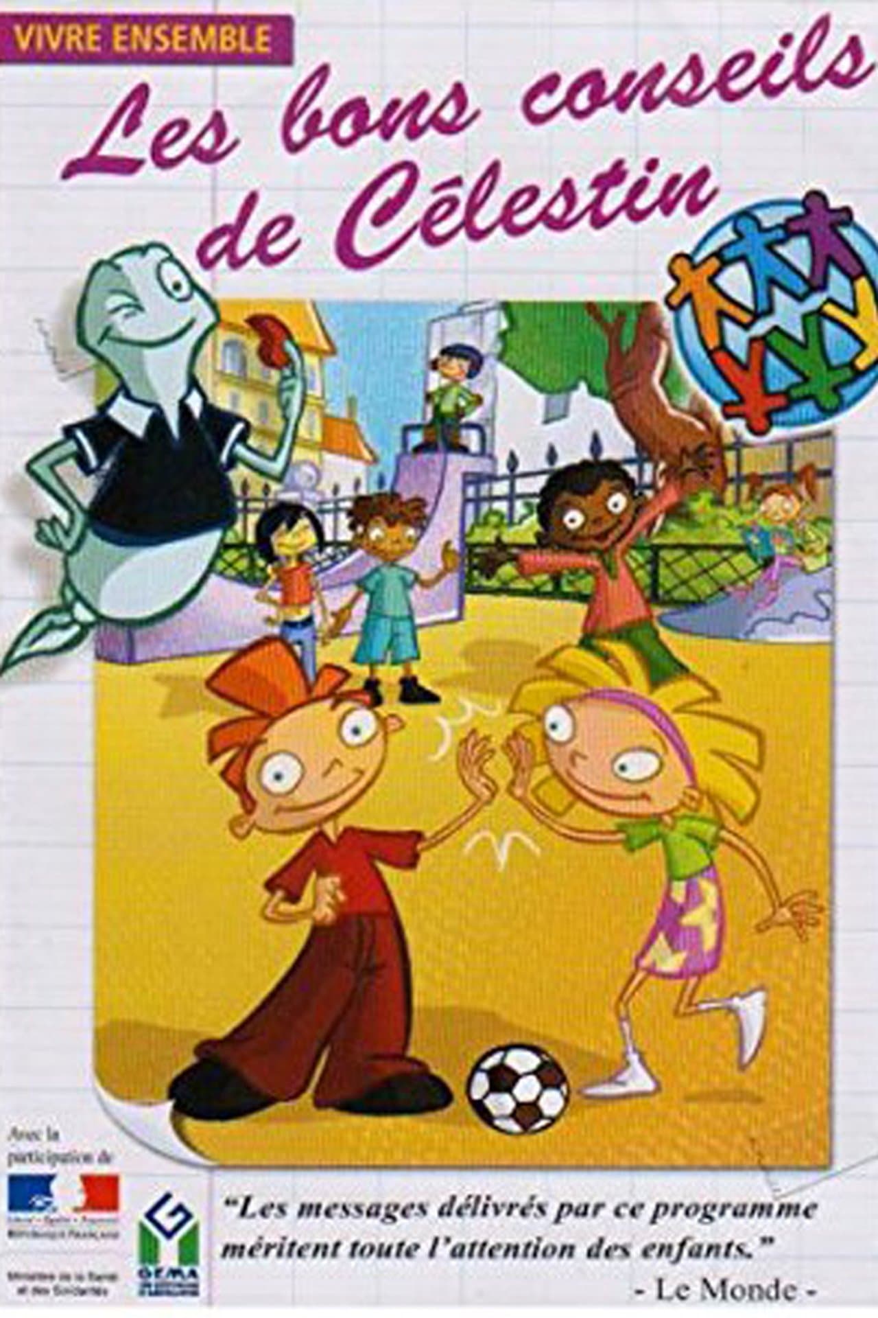 Les Bons conseils de Célestin : Vivre ensemble streaming