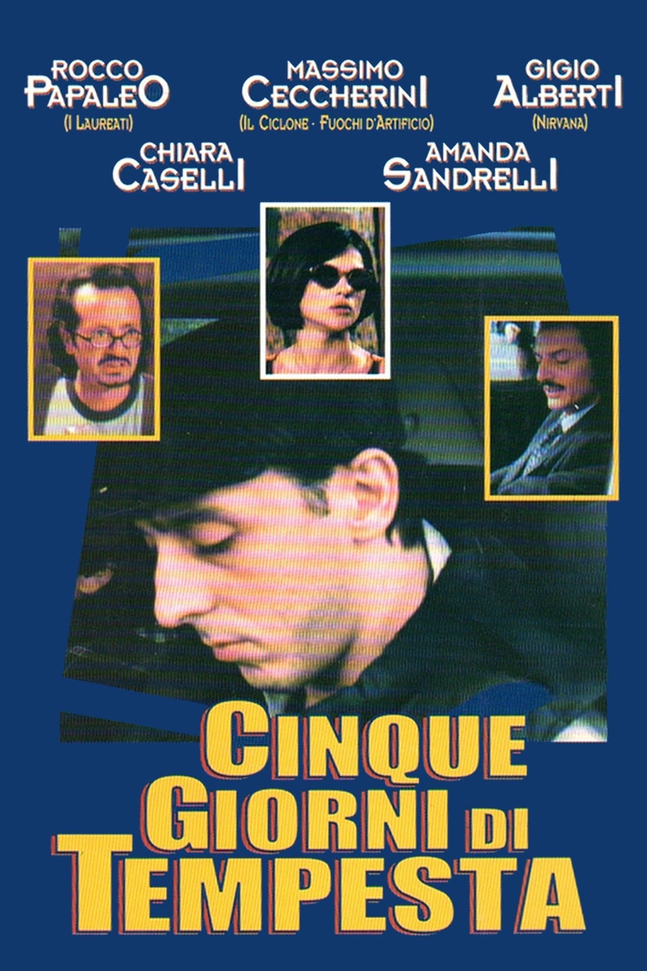 Cinque Giorni Di Tempesta streaming