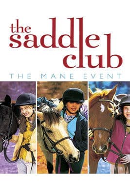 Saddle Club: The Mane Event streaming