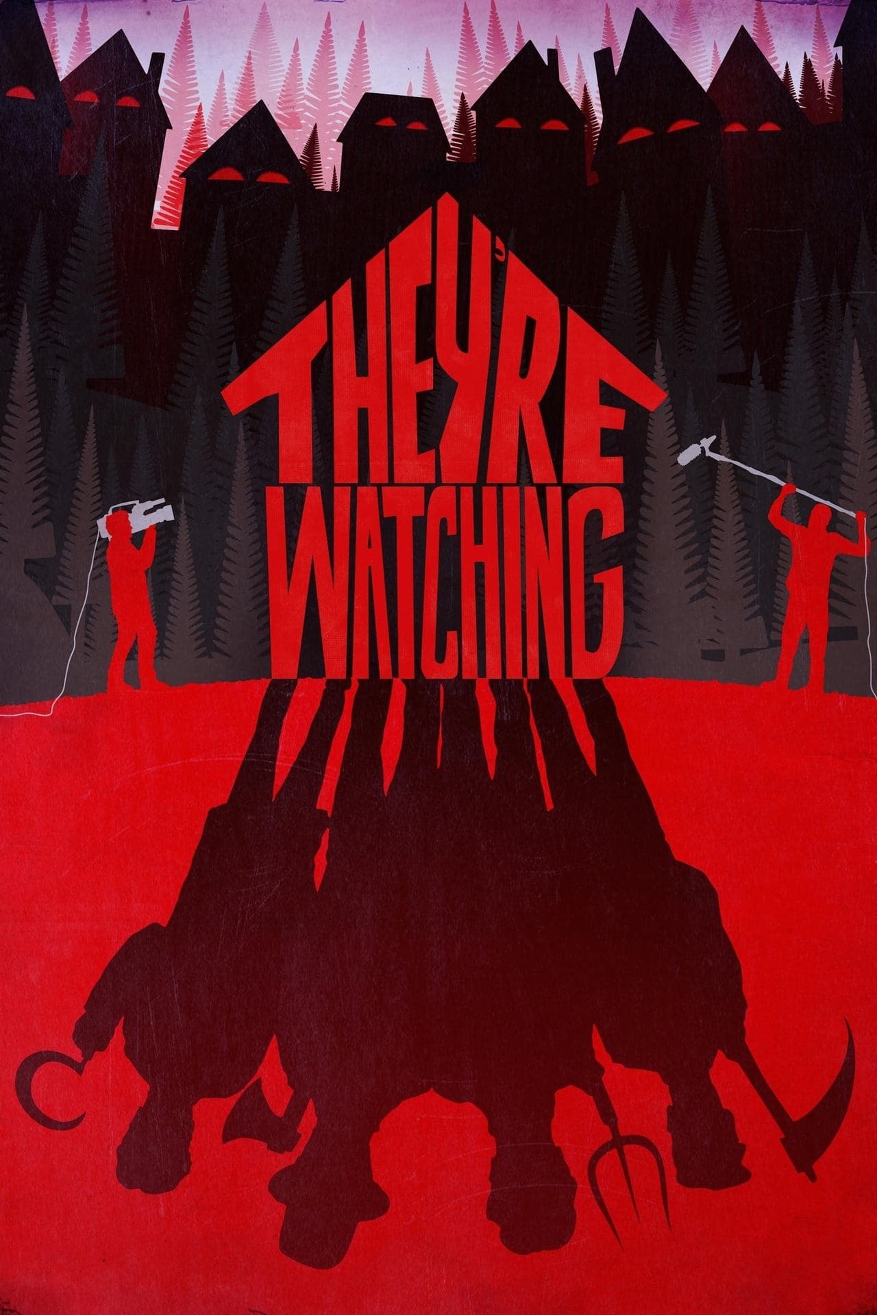They're Watching streaming