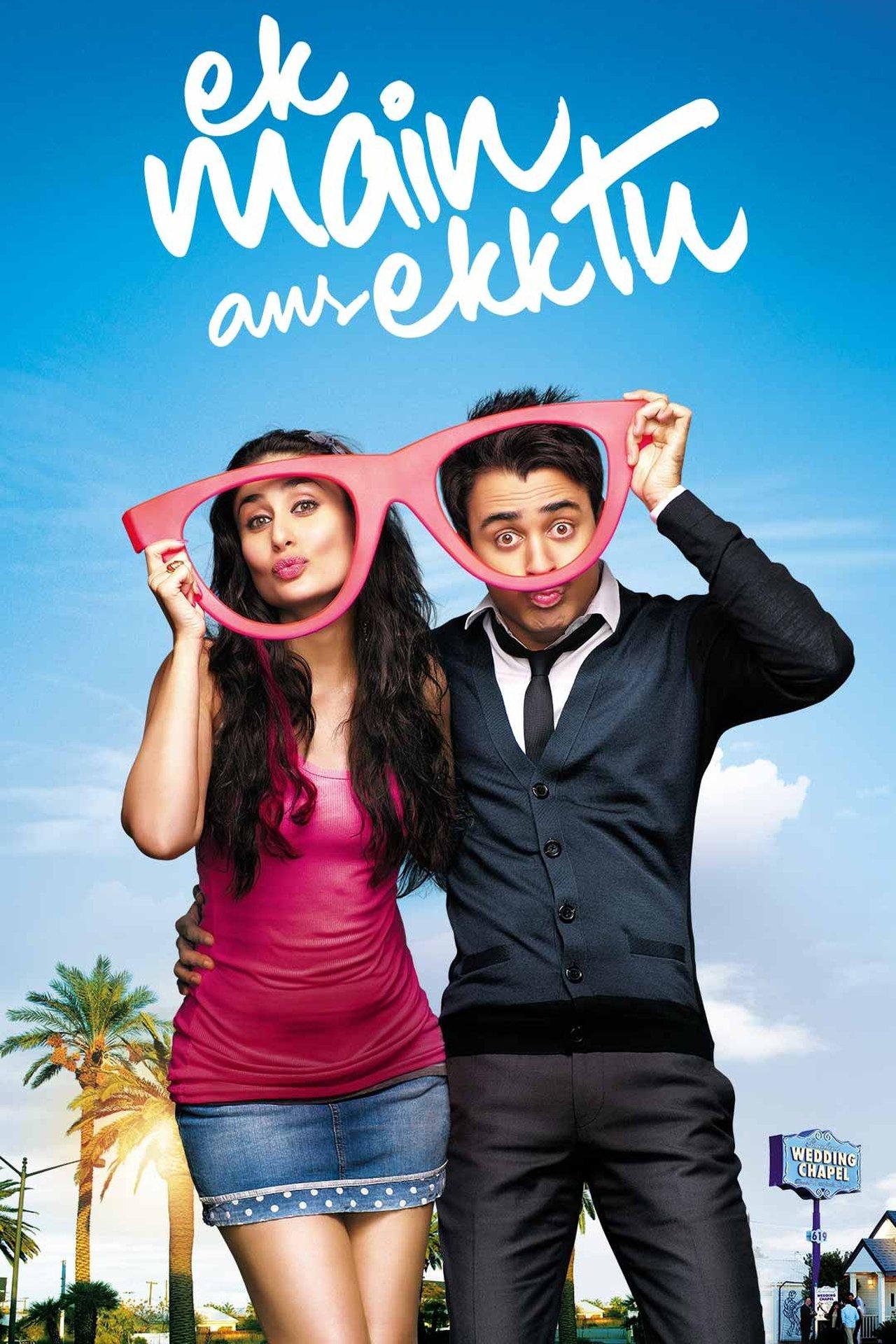 Ek Main Aur Ekk Tu streaming