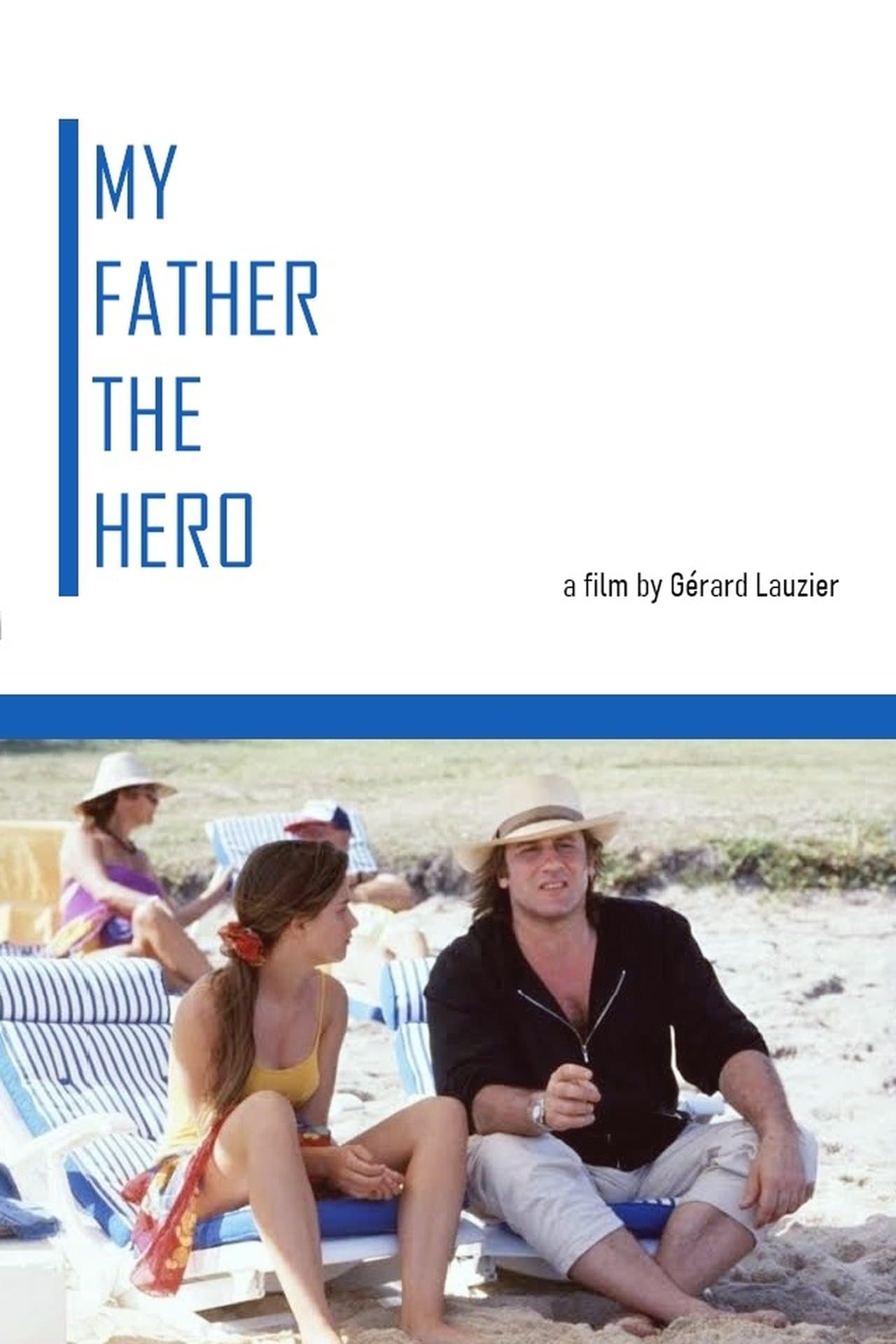 My Father the Hero streaming
