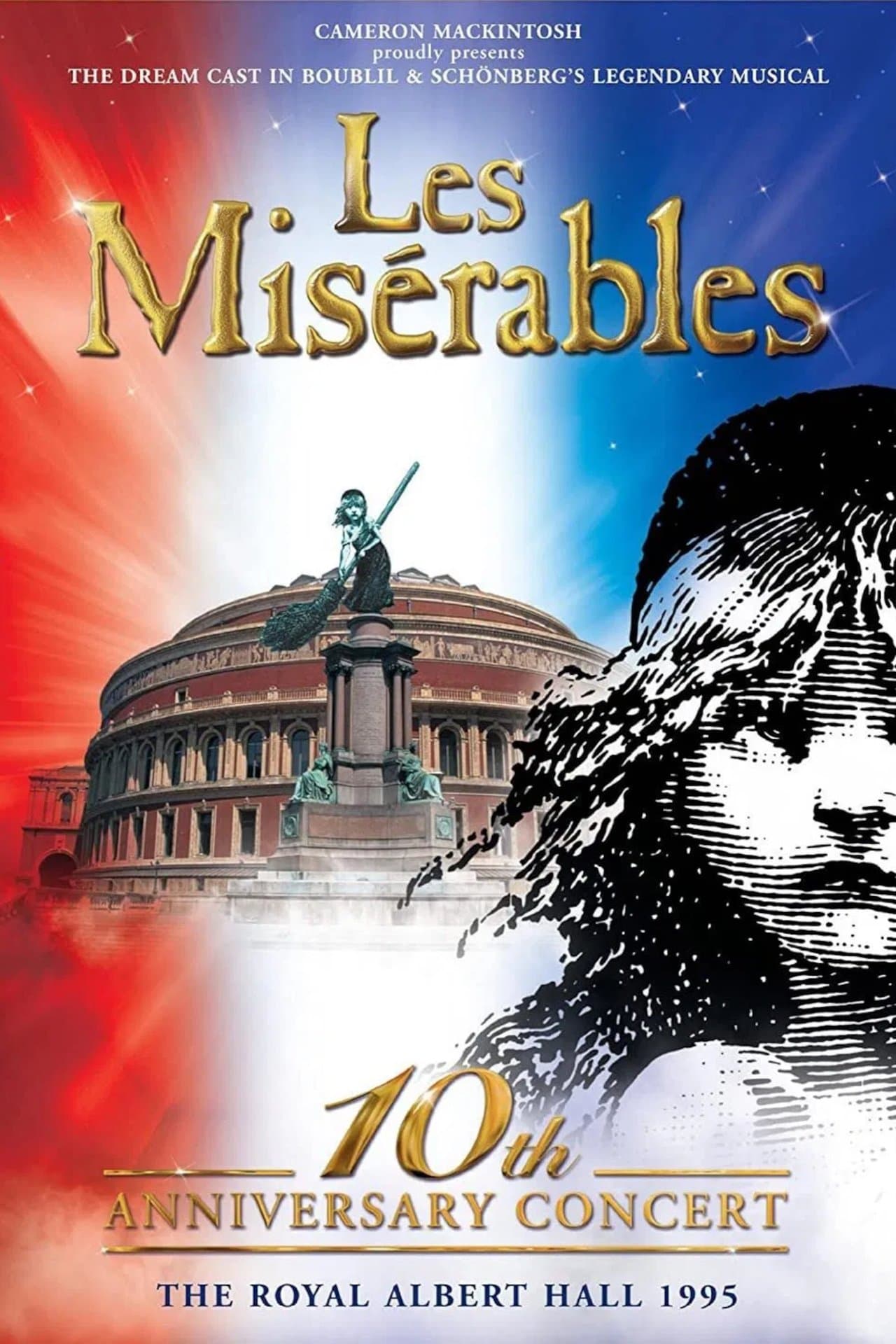 Les Misérables: 10th Anniversary Concert at the Royal Albert Hall streaming