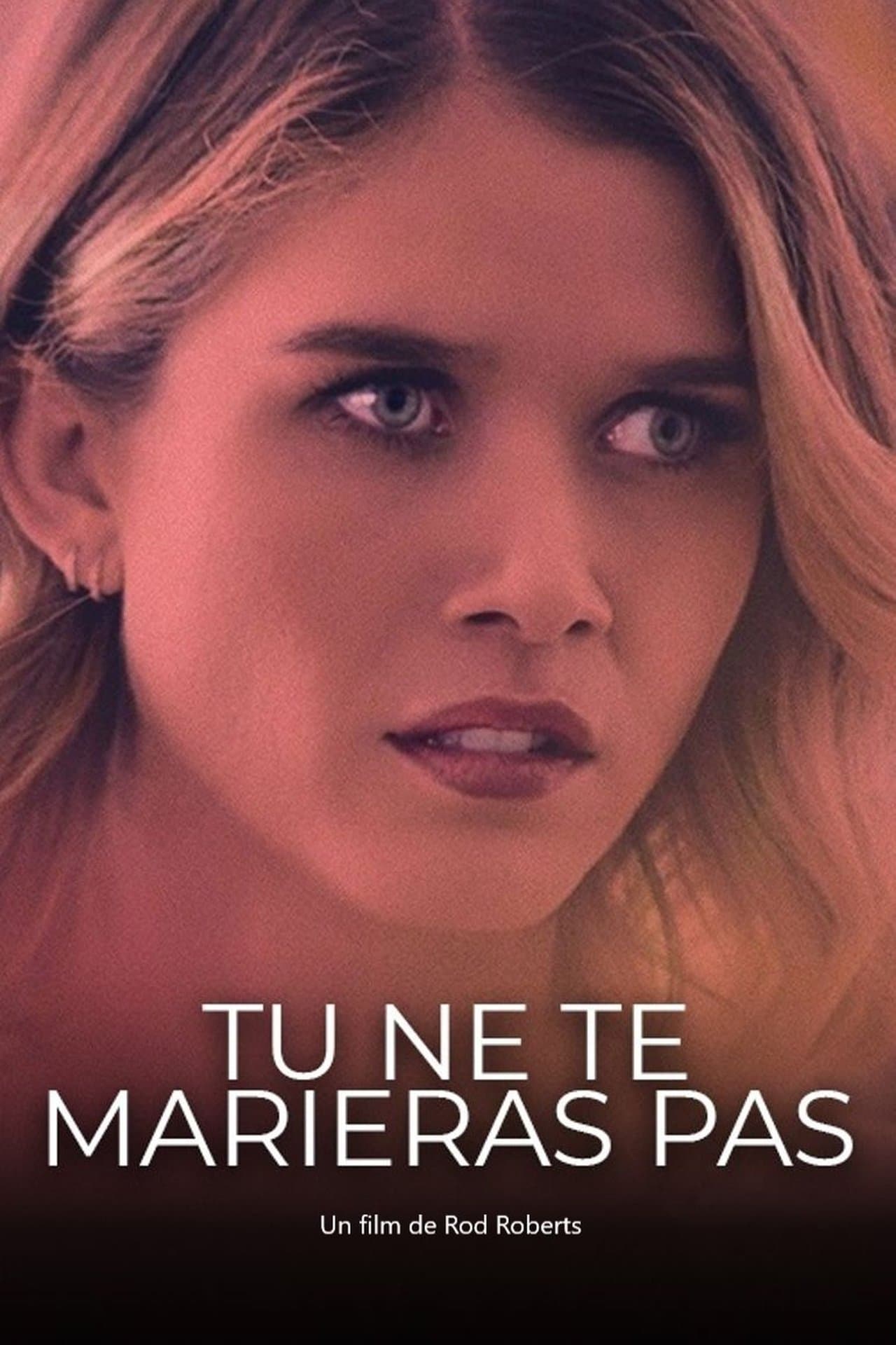 Tu ne te marieras pas streaming
