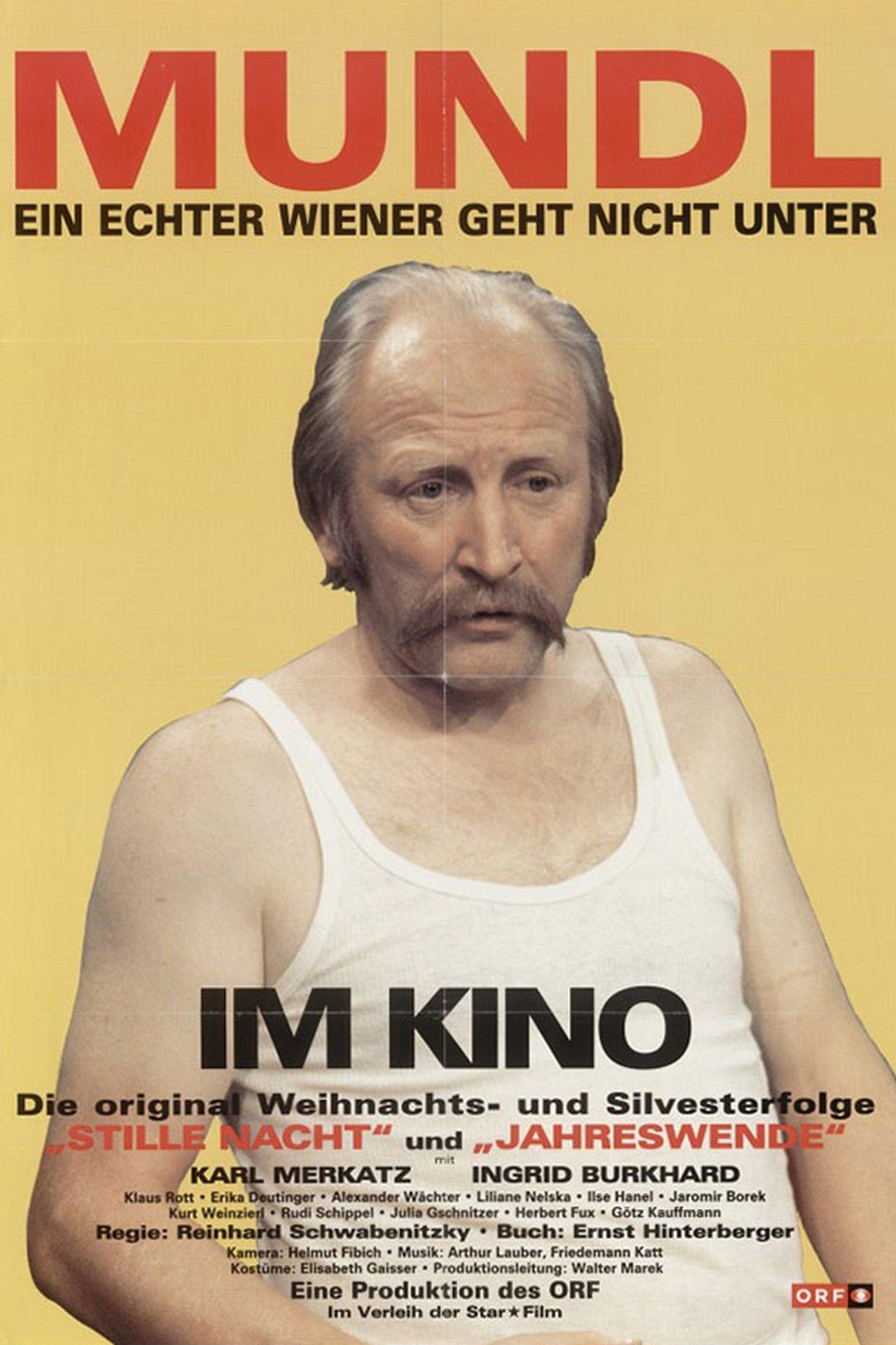 Mundl - Ein echter Wiener geht nicht unter streaming