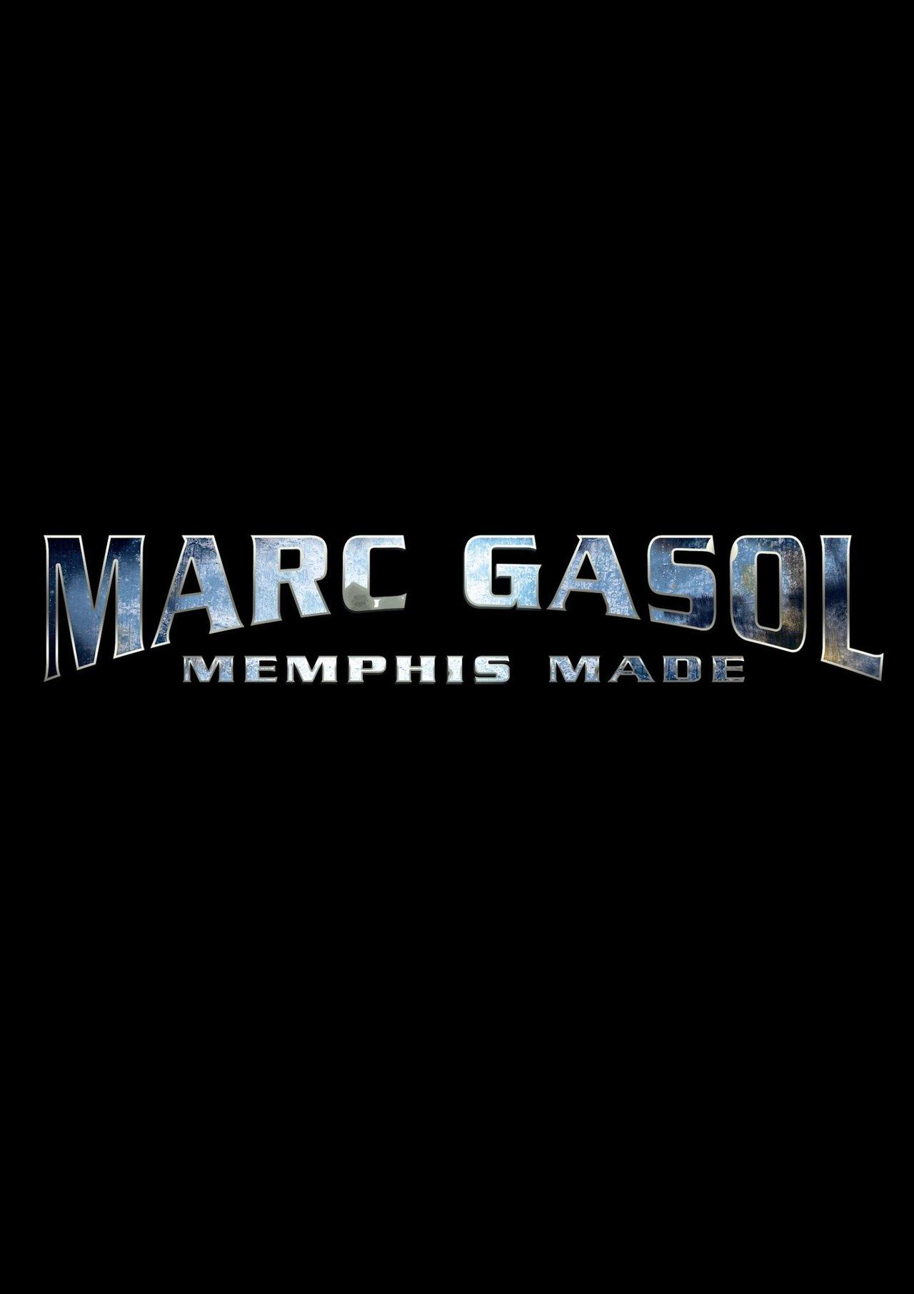 Marc Gasol: Memphis Made streaming