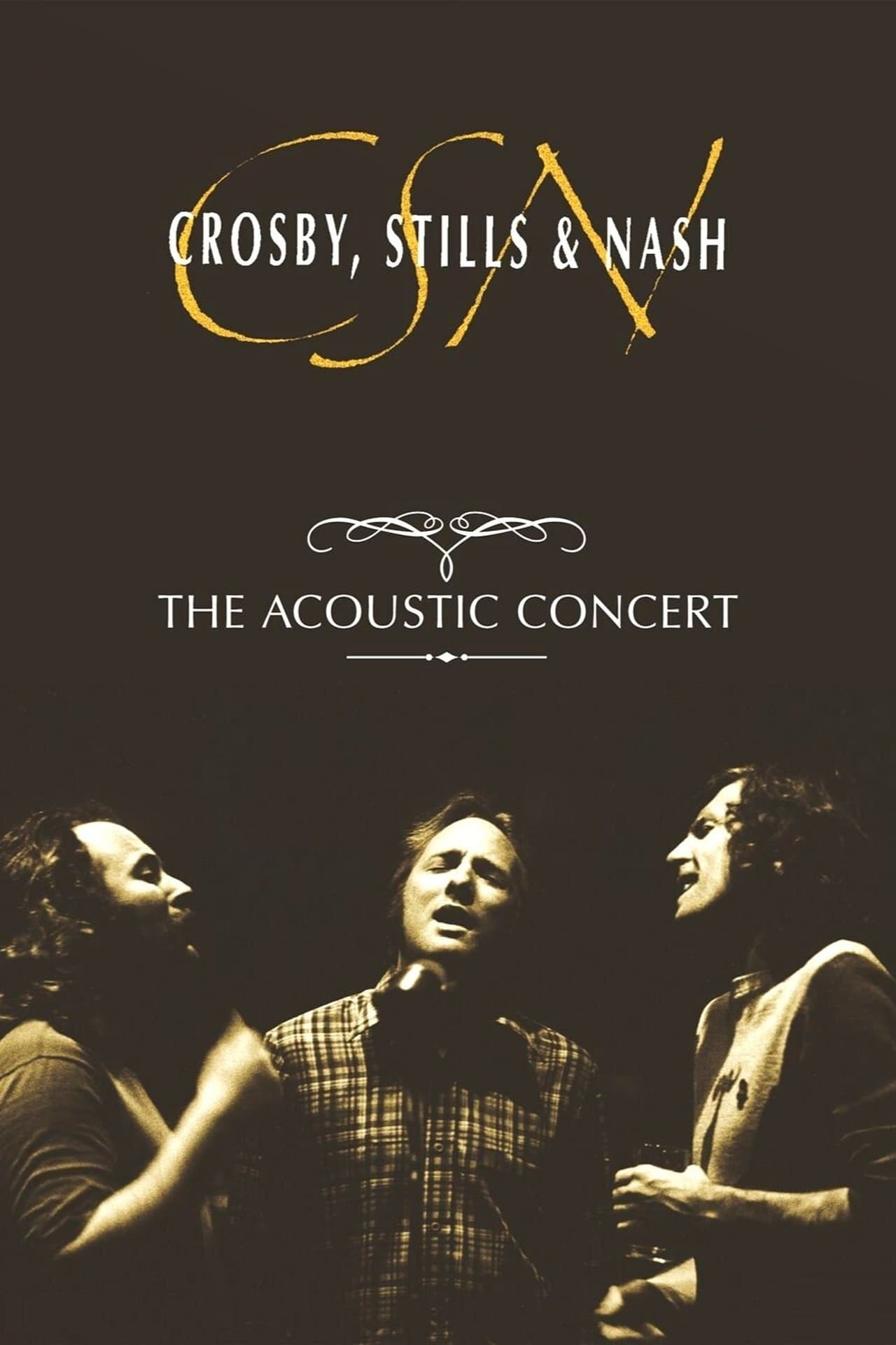 Crosby, Stills & Nash: The Acoustic Concert streaming