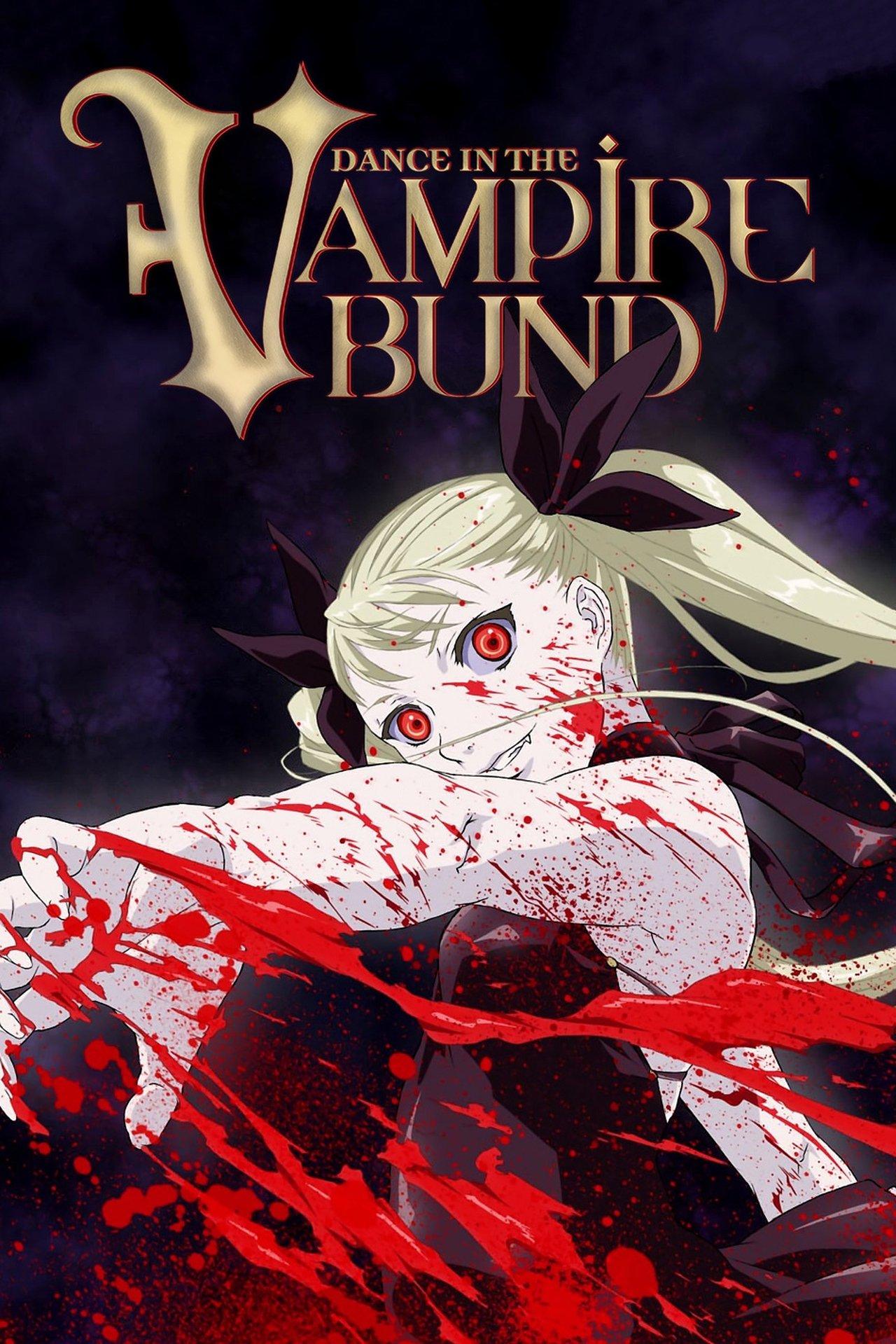 Dance in the Vampire Bund streaming