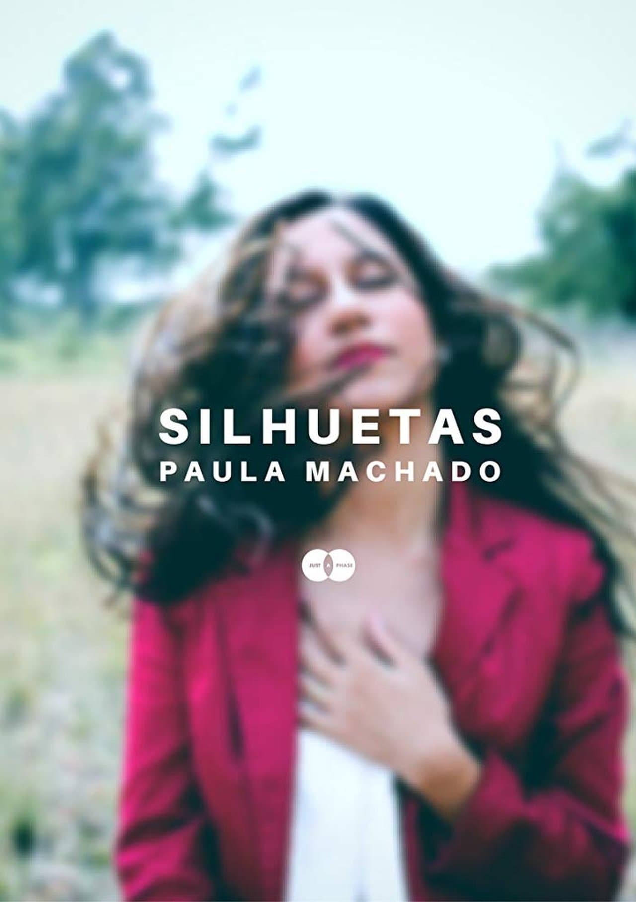 Silhouettes - Paula Machado streaming