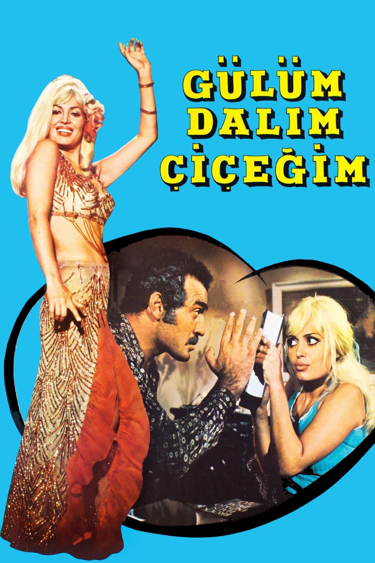 Gülüm, Dalım, Çiçeğim streaming