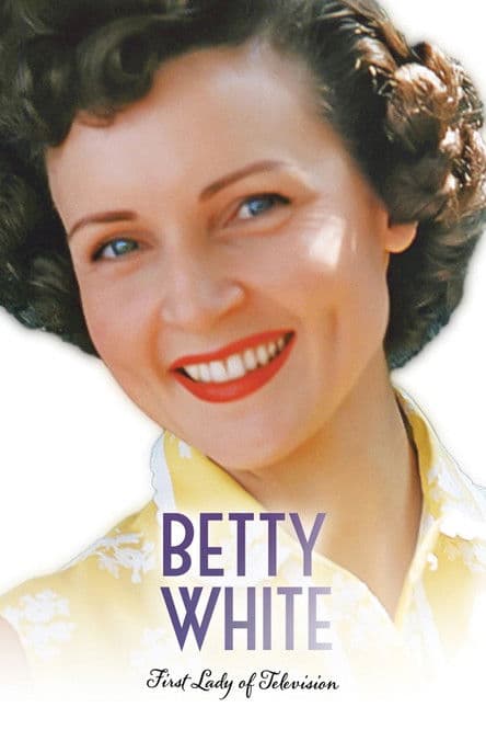 Betty White: First Lady of Television streaming