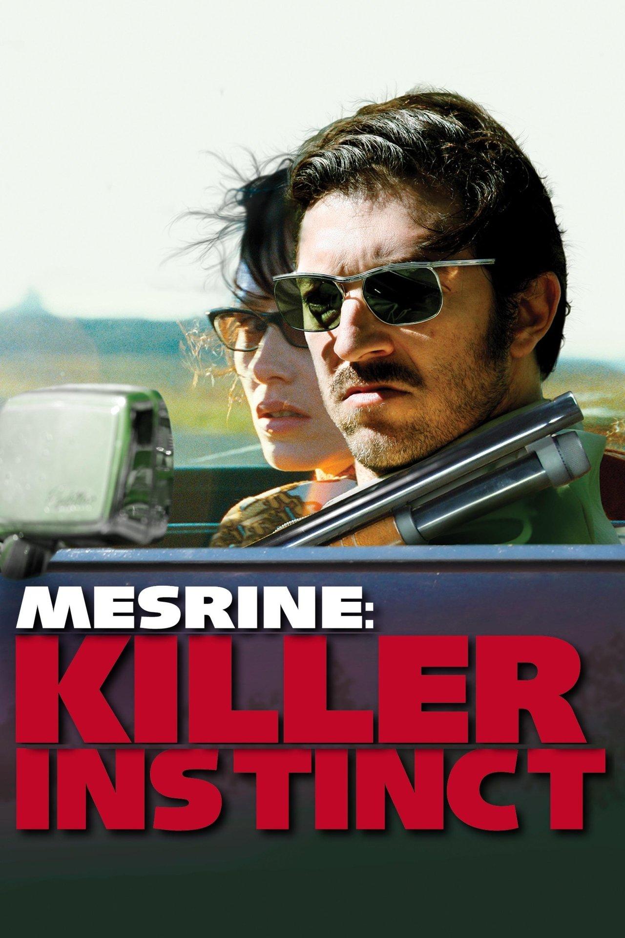 Mesrine: Killer Instinct streaming