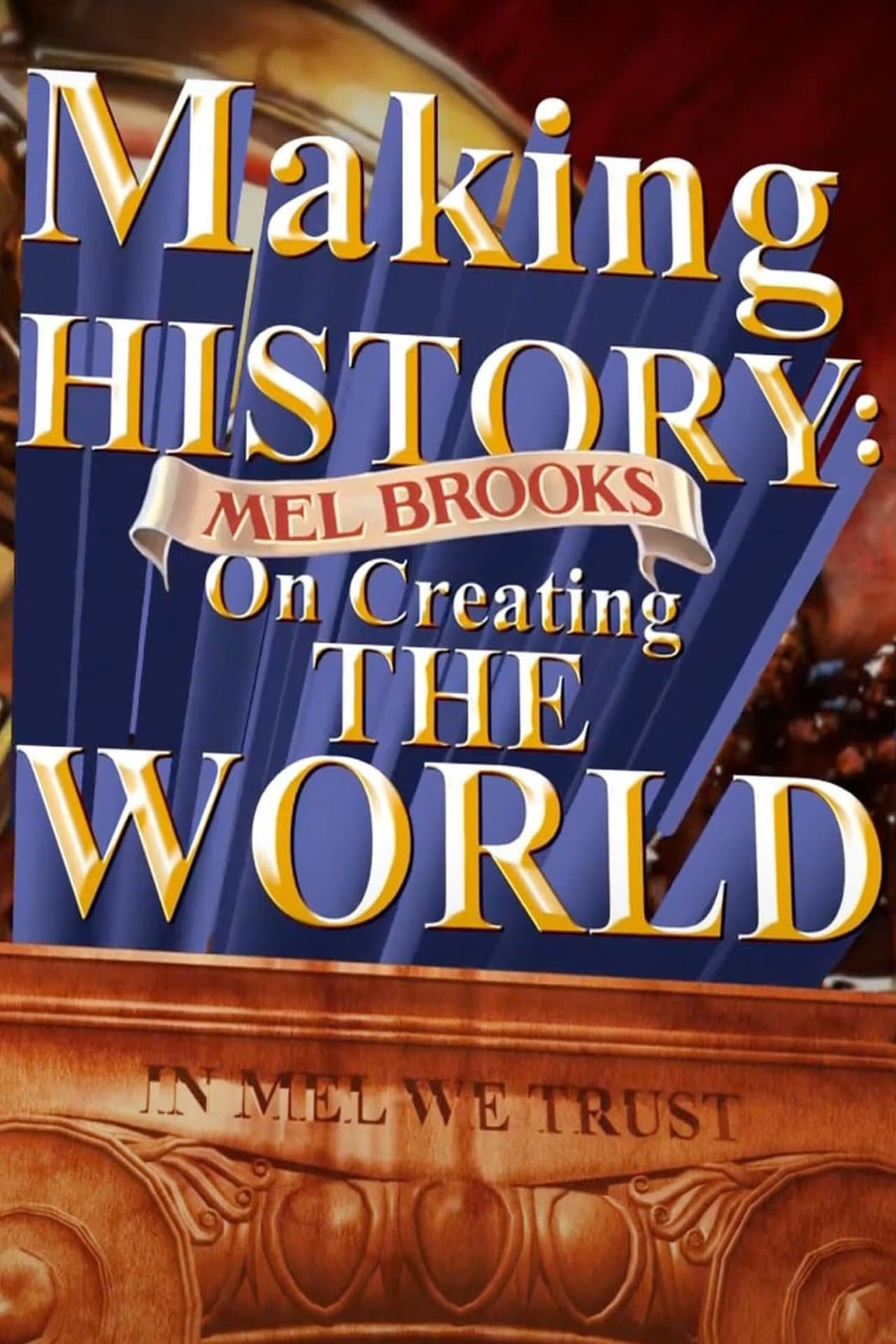 Making History: Mel Brooks on Creating the World streaming