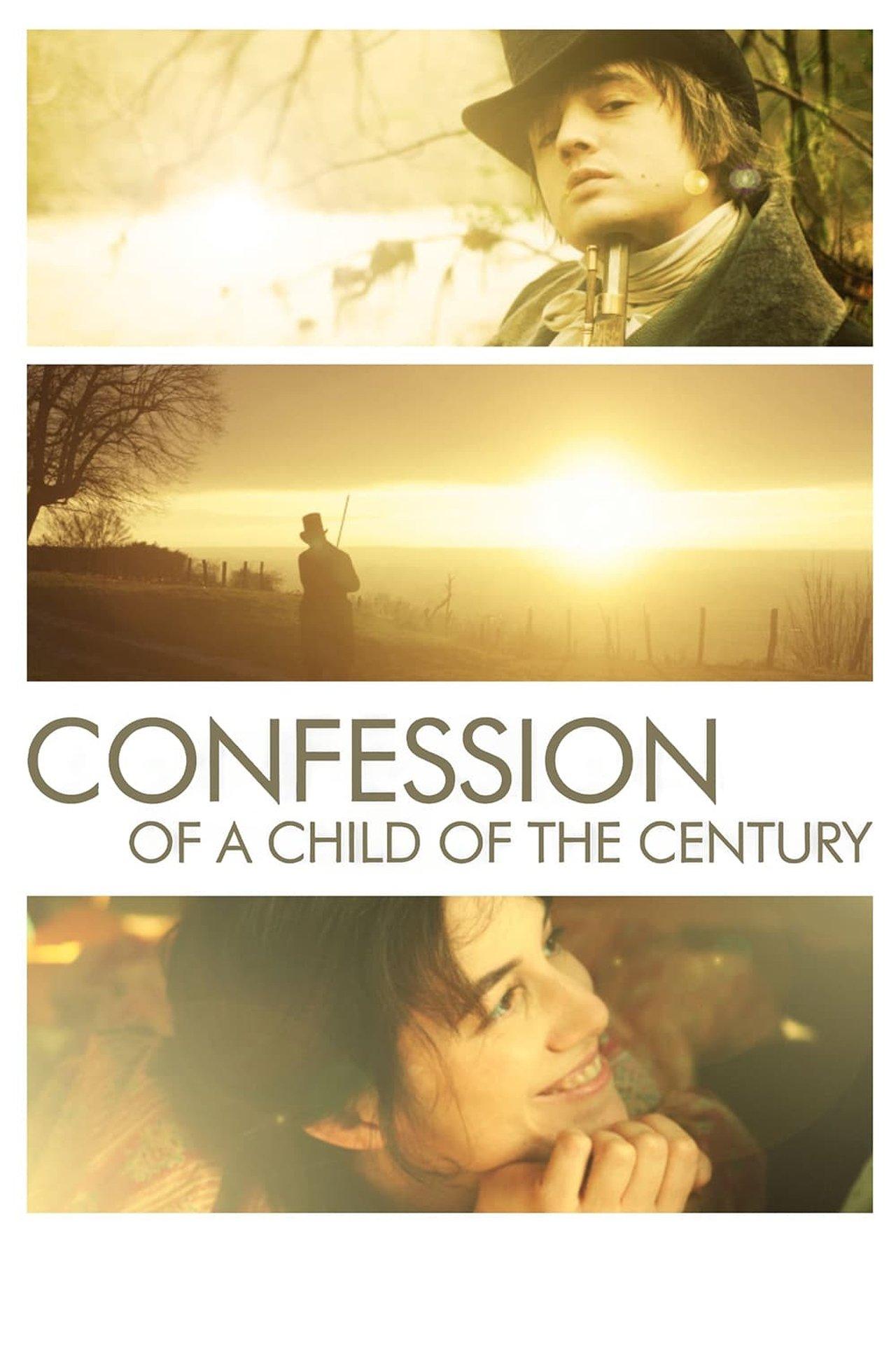 Confession of a Child of the Century streaming