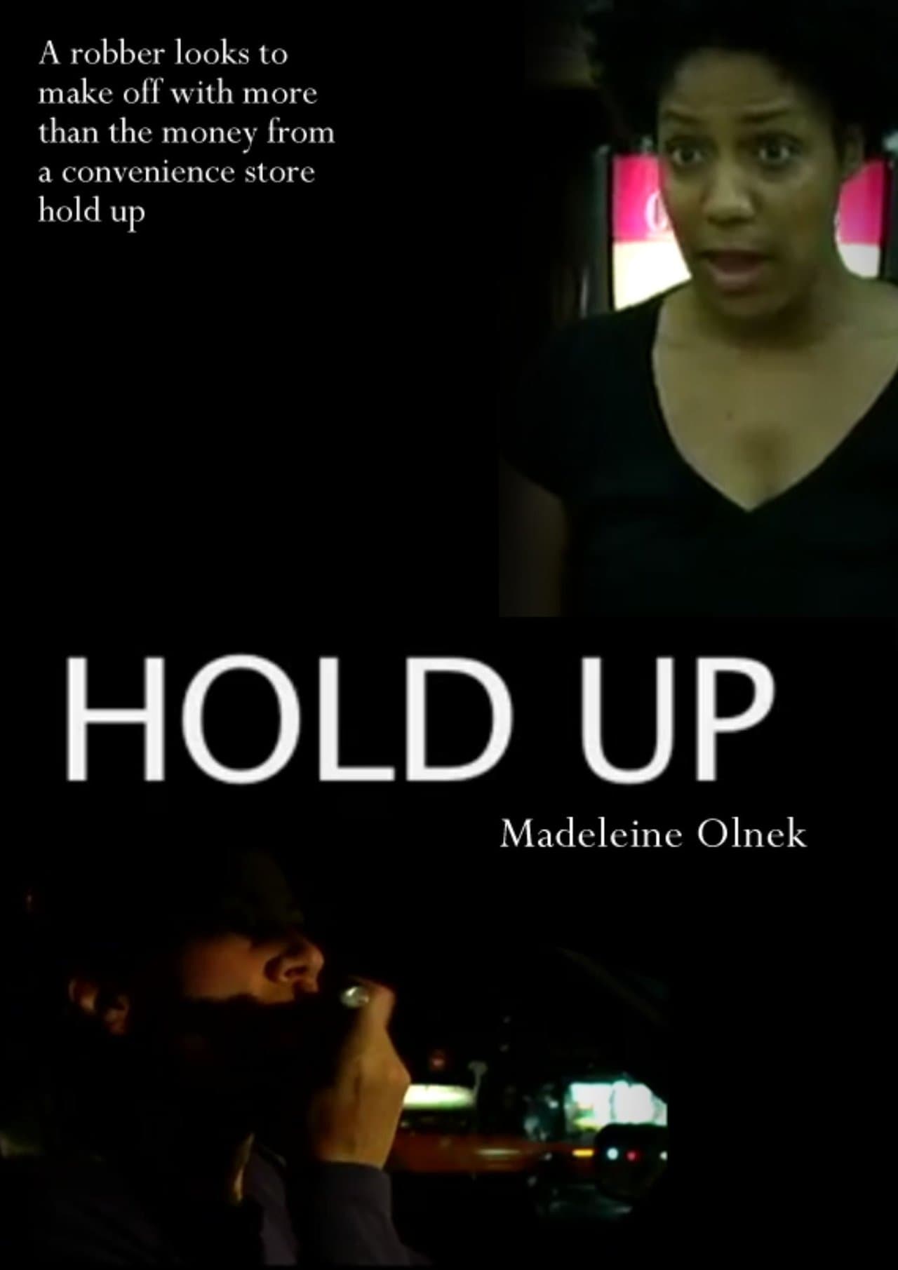 Hold Up streaming