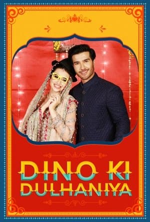 Dino Ki Dulhaniya streaming