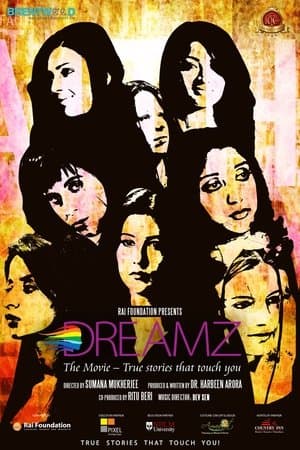 Dreamz : The Movie streaming