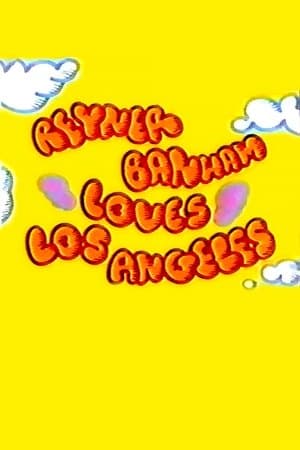 Reyner Banham Loves Los Angeles streaming