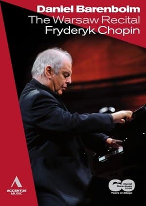 Chopin: The Warsaw Recital - Daniel Barenboim 2010 streaming