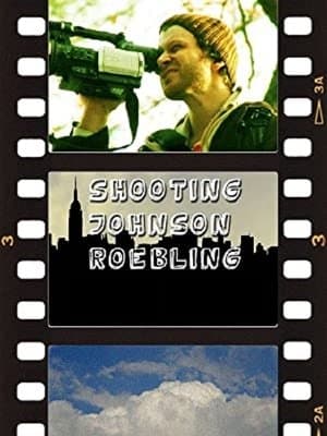 Shooting Johnson Roebling streaming
