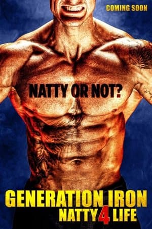 Generation Iron: Natty 4 Life streaming