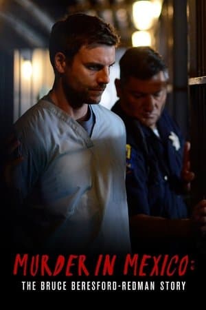 Murder in Mexico streaming