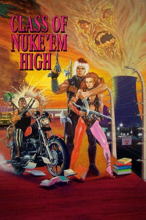 Class of Nuke 'Em High streaming