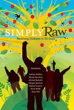 Simply Raw: Reversing Diabetes in 30 Days streaming