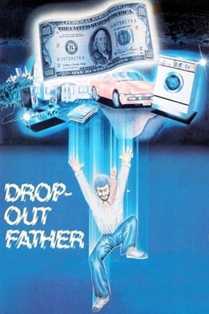 Drop-Out Father streaming
