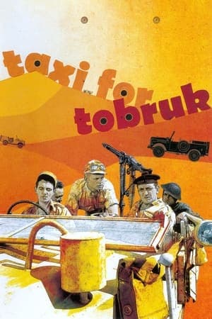 Taxi for Tobruk streaming