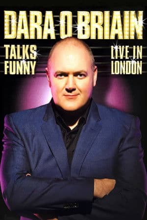 Dara Ó Briain: Talks Funny streaming