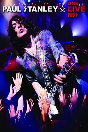 Paul Stanley: One Live Kiss streaming