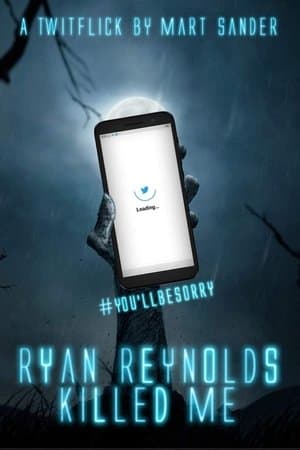 Ryan Reynolds Killed Me streaming