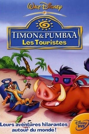 Timon et Pumbaa : Les Touristes streaming