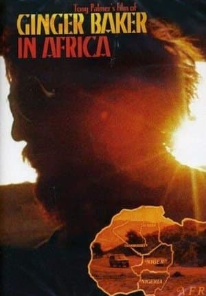 Ginger Baker: In Africa streaming