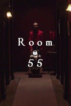 Room 55 streaming