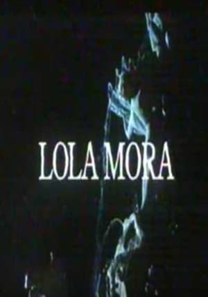 Lola Mora streaming