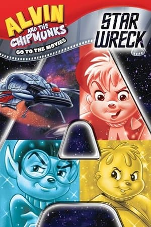 Alvin and the Chipmunks Go to the Movies: Star Wreck streaming