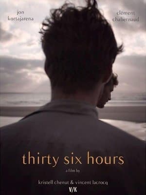 Thirty-Six Hours streaming