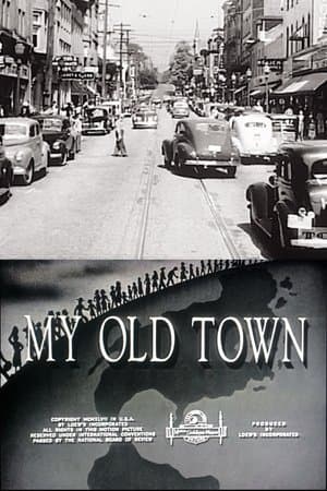 My Old Town streaming