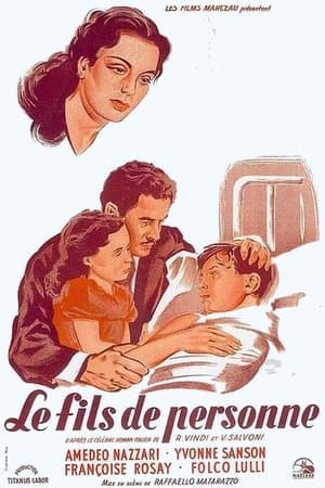 I Figli di nessuno (Le fils de personne) streaming
