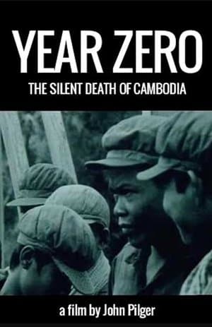 Year Zero: The Silent Death of Cambodia streaming