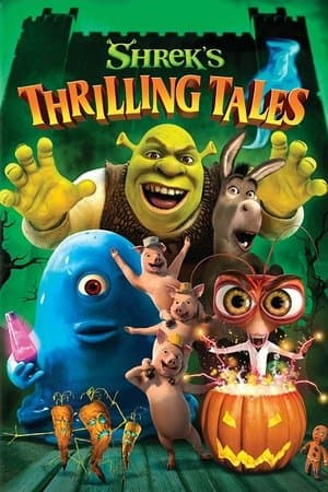 Shrek's Thrilling Tales streaming
