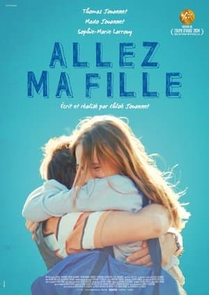 Allez ma fille streaming