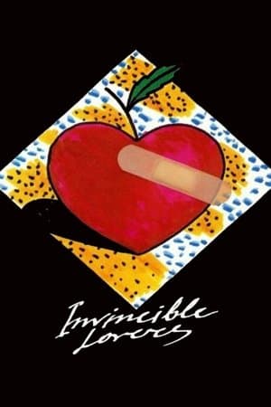 Invincible Lovers streaming