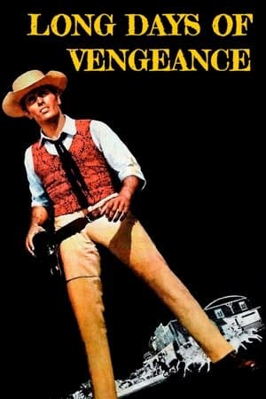 Long Days of Vengeance streaming