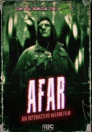 AFAR: An Interactive Horror Film streaming