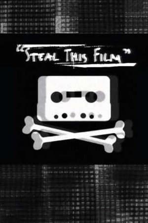Steal This Film streaming