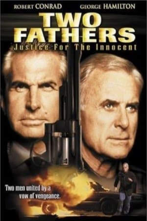 Two Fathers: Justice for the Innocent streaming