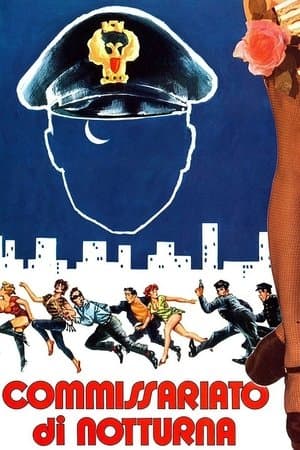 Commissariato di notturna streaming